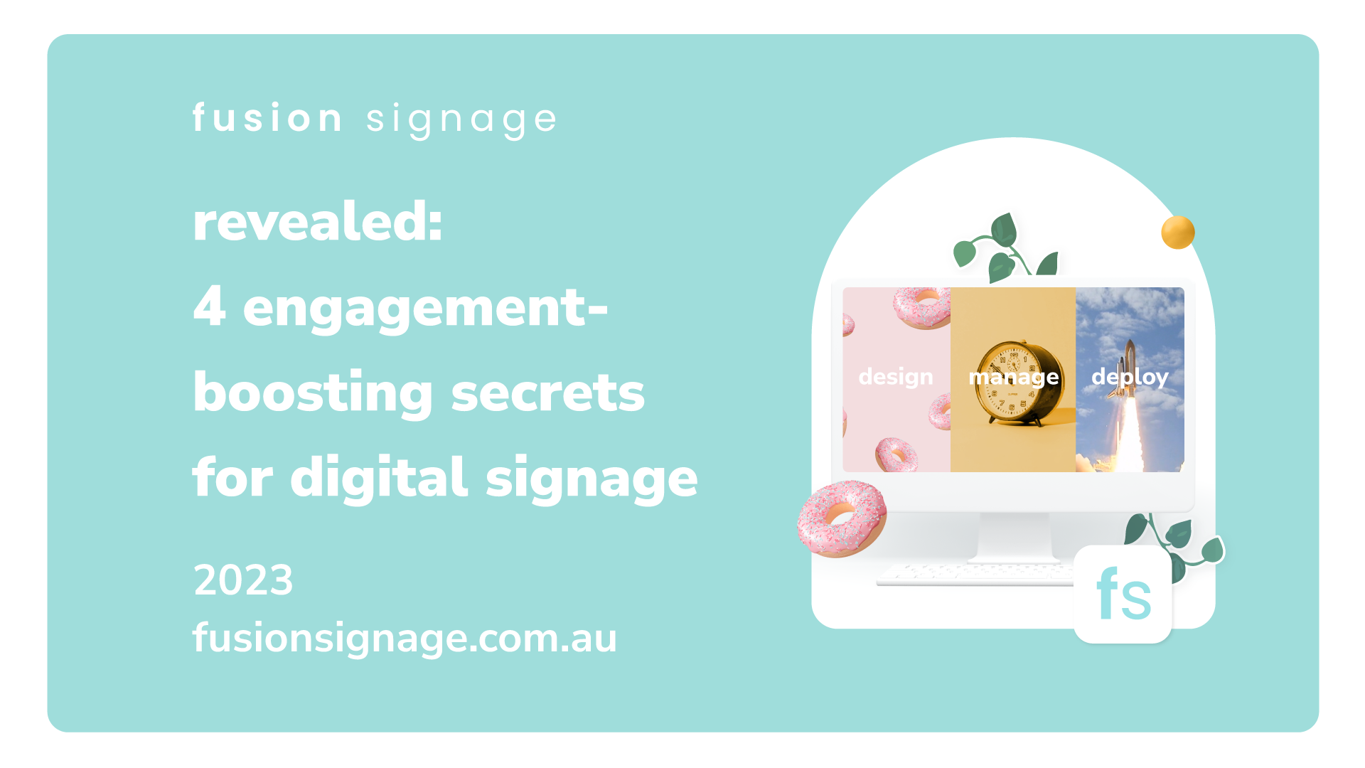 Fusion-Signage-4-Engagement-Boosting-Secrets-For-Digital-Signage-2023