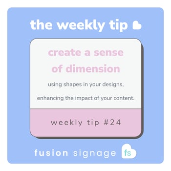 Fusion-Signage-Weekly-Tip-024-Square